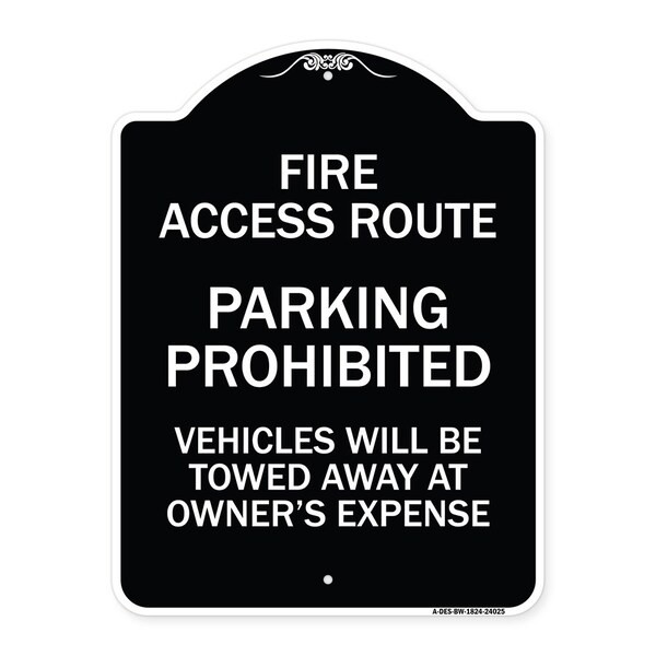 Signmission Fire Access Route Vehicles Will Towed Away Owner Expense Aluminum Sign, 18" L, 24" H, BW-1824-24025 A-DES-BW-1824-24025 - main